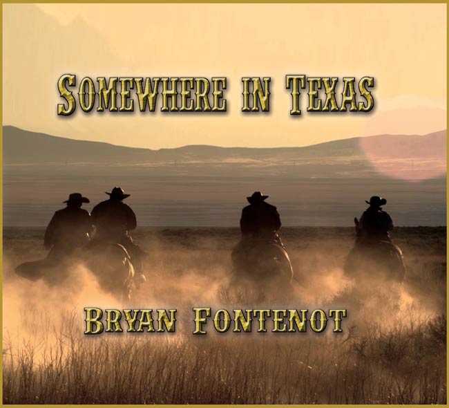 Bryan Fontenot - Somewhere In Texas album